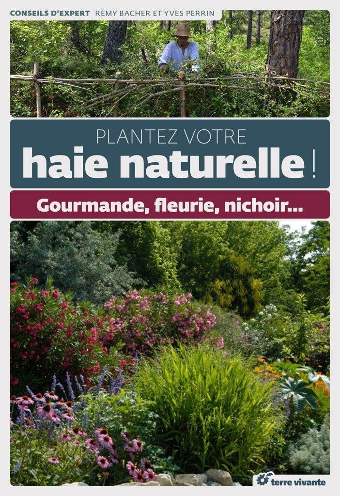 Favoriser une Haie Naturelle et Diversifiee
